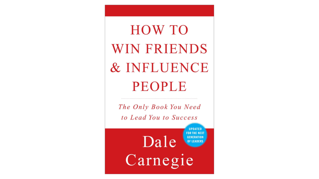 How to Win Friends & Influence People