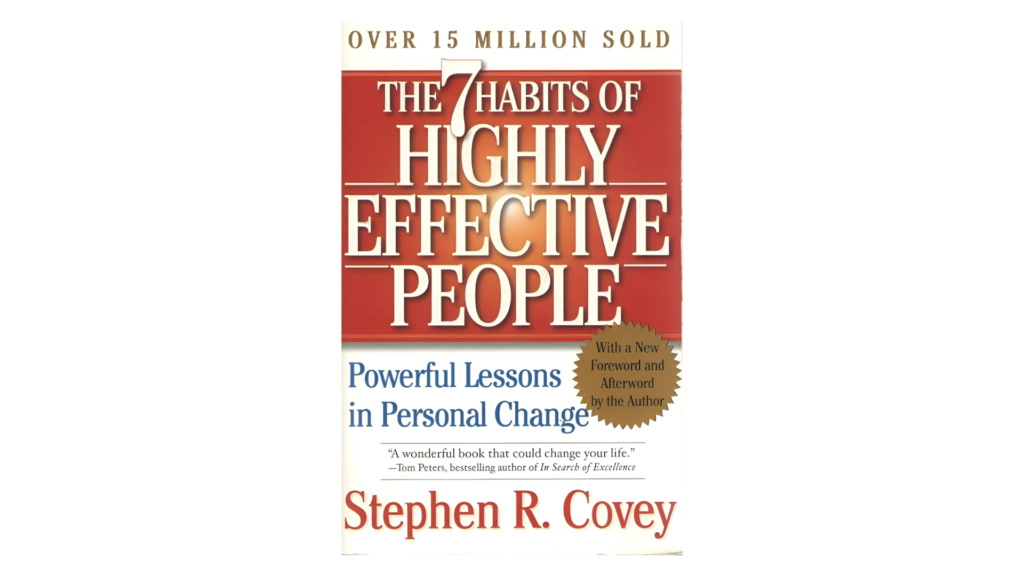 The 7 Habits of Highly Effective People: 30th Anniversary Edition